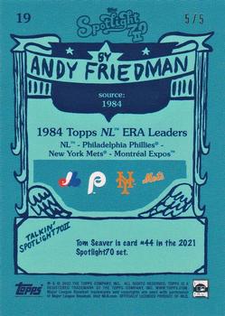 2022 Topps Spotlight 70 II by Andy Friedman - Rainbow Foil #19 1984 Topps NL ERA Leaders (Steve Carlton / Tom Seaver / Steve Rogers) Back