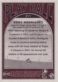 2004 Upper Deck - 2004 Upper Deck Play Ball Update #211 Eddy Rodriguez Back