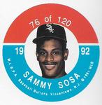 1992 JKA Baseball Buttons - Square Proofs #76 Sammy Sosa Front