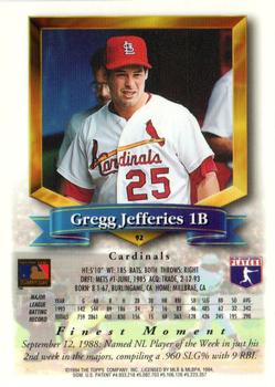 1994 Finest - Refractors #92 Gregg Jefferies Back