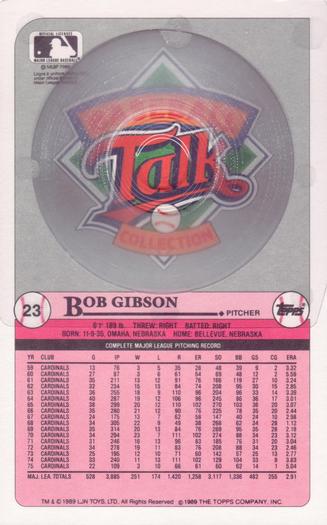 1989 Topps/LJN Baseball Talk #23 Bob Gibson Back