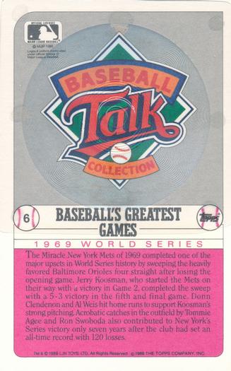 1989 Topps/LJN Baseball Talk #6 1969 World Series Game 5 Back