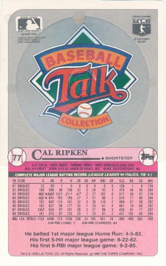 1989 Topps/LJN Baseball Talk #77 Cal Ripken Back