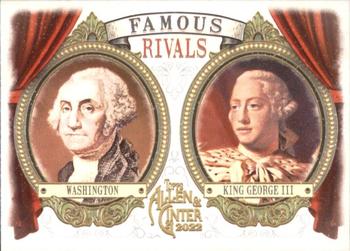 2022 Topps Allen & Ginter - Famous Rivals #FR-9 King George III / George Washington Front
