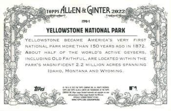 2022 Topps Allen & Ginter - Inside the Park Boxloader #ITPB-1 Yellowstone National Park Back
