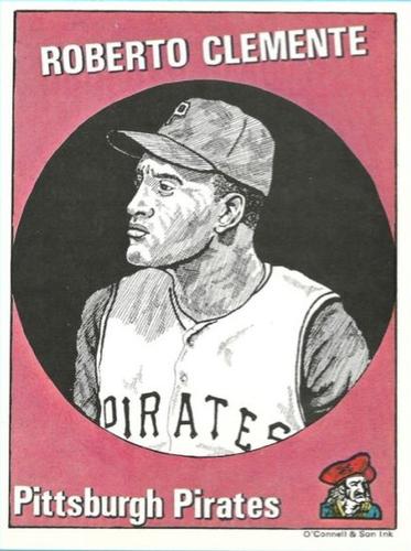 1983 O'Connell and Son Baseball Greats #7 Roberto Clemente  Front