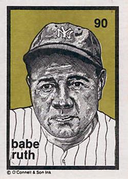 1984-89 O'Connell and Son Ink #90 Babe Ruth Front
