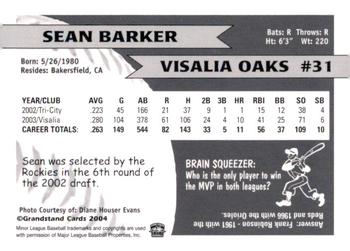 2004 Grandstand Visalia Oaks #NNO Sean Barker Back