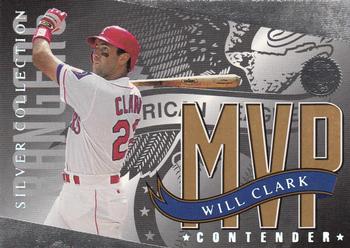 1994 Leaf - MVP Contender Silver Collection American League #NNO Will Clark Front