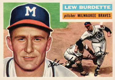 1956 Topps #219 Lew Burdette Front
