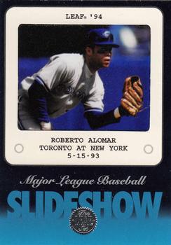 1994 Leaf - Slideshow #5 Roberto Alomar Front