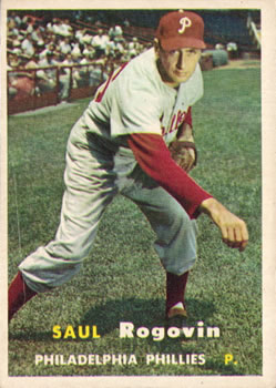 1957 Topps #129 Saul Rogovin Front