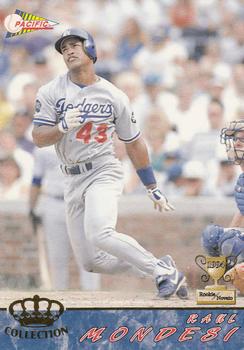 1994 Pacific #316 Raul Mondesi Front