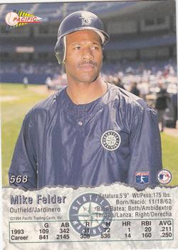 1994 Pacific #568 Mike Felder Back