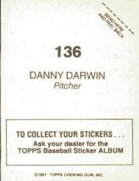 1981 Topps Stickers #136 Danny Darwin Back
