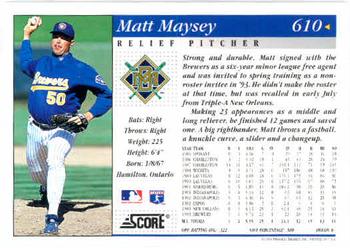 1994 Score #610 Matt Maysey Back