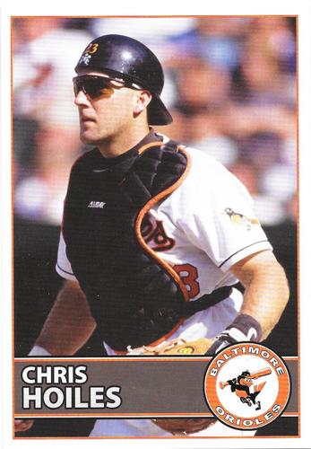2009 Baltimore Orioles Alumni Photocards #NNO Chris Hoiles Front