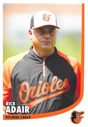 2013 Baltimore Orioles Photocards #NNO Rick Adair Front