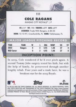 2023 Topps Inception #111 Cole Ragans Back