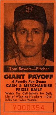 1958 San Francisco Call-Bulletin San Francisco Giants #NNO Tom Bowers Front