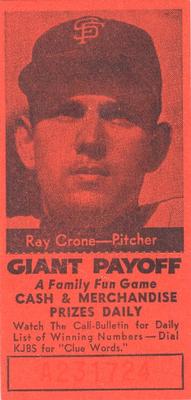 1958 San Francisco Call-Bulletin San Francisco Giants #NNO Ray Crone Front