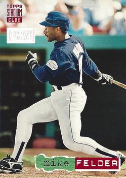 1994 Stadium Club - First Day Issue #555 Mike Felder Front