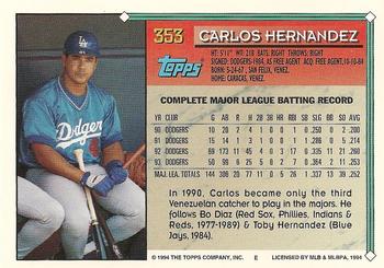 1994 Topps #353 Carlos Hernandez Back