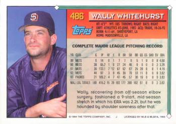 1994 Topps #486 Wally Whitehurst Back
