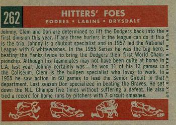 1959 Topps #262 Hitters' Foes (Johnny Podres / Clem Labine / Don Drysdale) Back