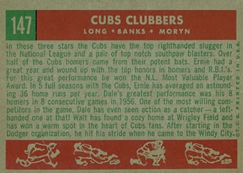 1959 Topps #147 Cubs' Clubbers (Dale Long / Ernie Banks / Walt Moryn) Back