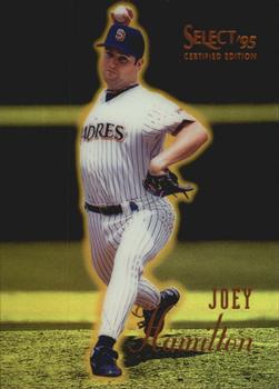 1995 Select Certified - Mirror Gold #83 Joey Hamilton Front
