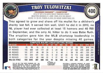 2011 Topps #400 Troy Tulowitzki Back
