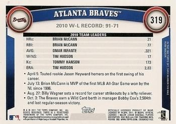 2011 Topps - Diamond Anniversary #319 Atlanta Braves Back