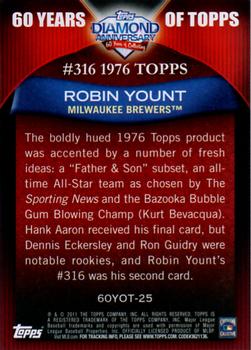 2011 Topps - 60 Years of Topps #60YOT-25 Robin Yount Back