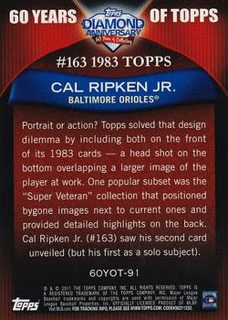 2011 Topps - 60 Years of Topps #60YOT-91 Cal Ripken Back