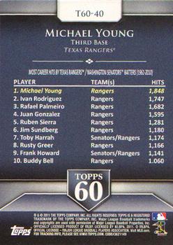 2011 Topps - Topps 60 #T60-40 Michael Young Back