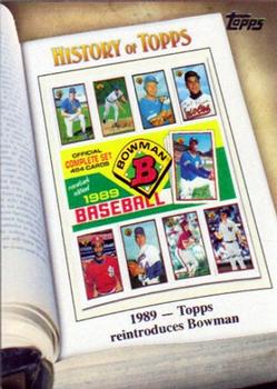 2011 Topps - History of Topps #HOT-7 1989 - Topps Reintroduces Bowman Front