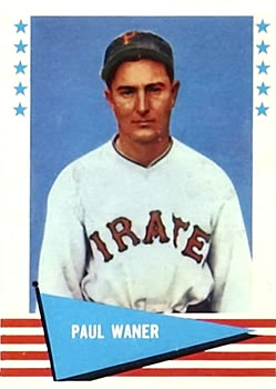 1961 Fleer Baseball Greats (F418-3) #85 Paul Waner Front