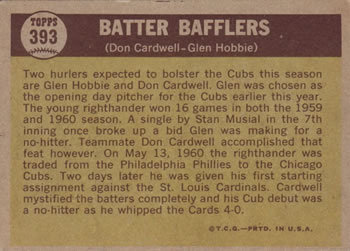 1961 Topps #393 Batter Bafflers (Don Cardwell / Glen Hobbie) Back
