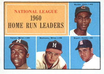 1961 Topps #43 National League 1960 Home Run Leaders (Ernie Banks / Hank Aaron / Eddie Mathews / Ken Boyer) Front