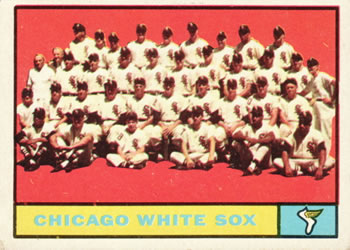 1961 Topps #7 Chicago White Sox Front