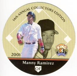 2001 Playoff King B Discs #NNO Manny Ramirez Front