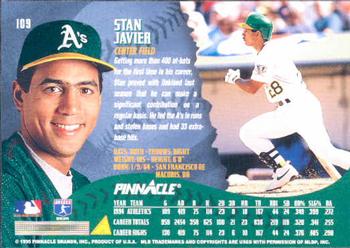 1995 Pinnacle #109 Stan Javier Back