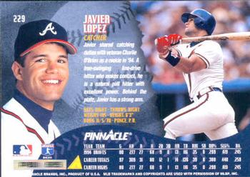 1995 Pinnacle #229 Javy Lopez Back