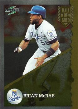 1995 Score - Hall of Gold #HG77 Brian McRae Front