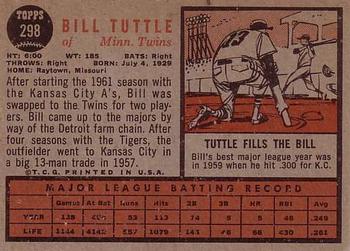 1962 Topps #298 Bill Tuttle Back