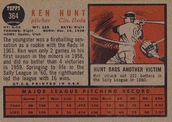 1962 Topps #364 Ken Hunt Back