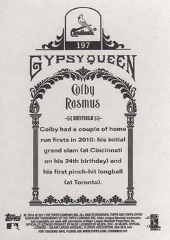 2011 Topps Gypsy Queen #197 Colby Rasmus Back