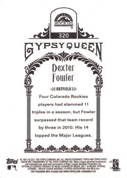 2011 Topps Gypsy Queen #320 Dexter Fowler Back