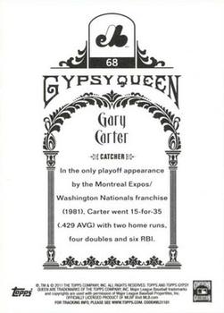 2011 Topps Gypsy Queen #68 Gary Carter Back